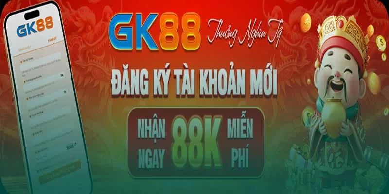 gk88 đăng ký